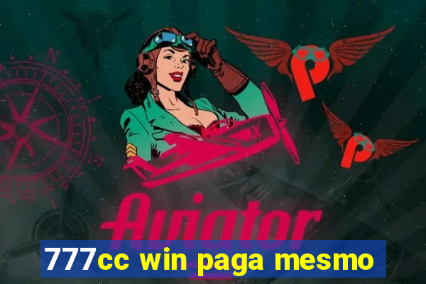 777cc win paga mesmo